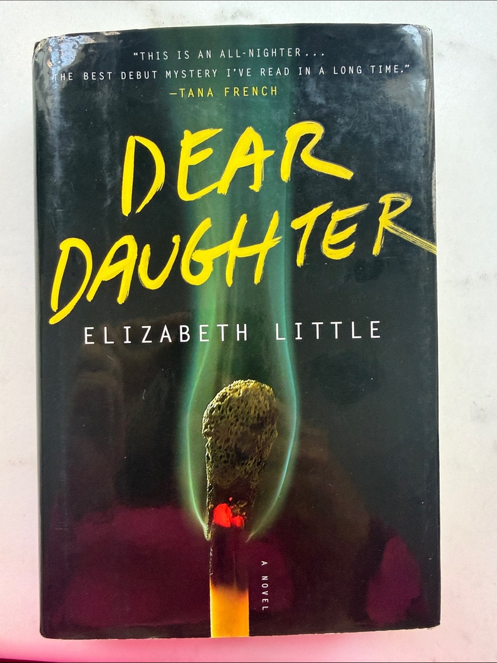Dear Daughter by Elizabeth Little